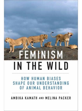 预售【2025新书】FEMINISM IN THE WILD[9780262049634]