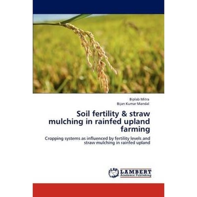 预订Soil fertility & straw mulching in rainfed upland farming