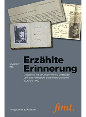 预订不退不换德语 Erz?hlte Erinnerung:Gespr?che mit Zeitzeuginnen und Zeitzeugen über das Nürnberger
