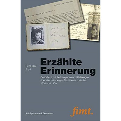 预订【德语】 Erz?hlte Erinnerung:Gespr?che mit Zeitzeuginnen und Zeitzeugen über das Nürnberger