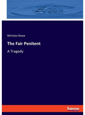 按需印刷The Fair Penitent[9783337802103]