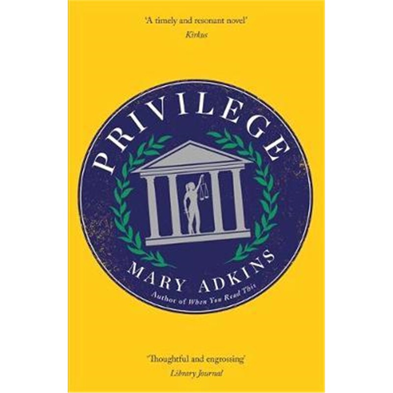 预订不退不换Privilege:A smart, sharply observed novel about gender and class set on a college campus