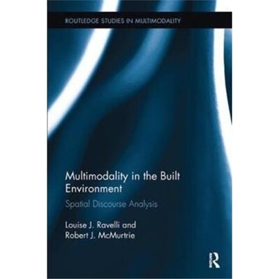 预订不退不换Multimodality in the Built Environment[9781138499119]