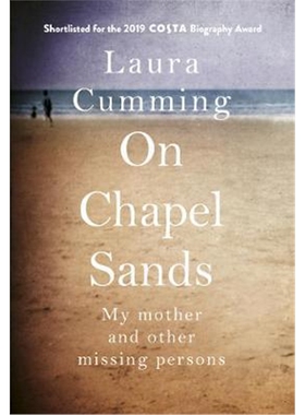 预订On Chapel Sands:My mother and other missing persons