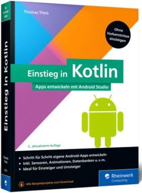 预订【德语】 Einstieg in Kotlin:Apps entwickeln mit Android Studio. Keine Vorkenntniss