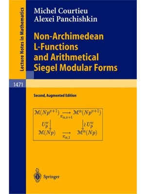 预订不退不换Non-Archimedean L-Functions and Arithmetical Siegel Modular Forms