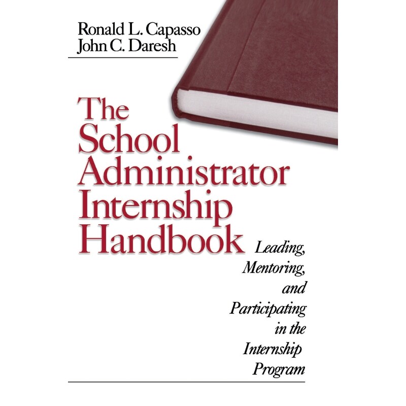 按需印刷不退不换The School Administrator Internship Handbook[9780761976561]