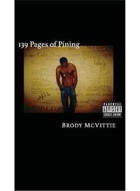 按需印刷139 Pages of Pining:The Better Book of Longing[9780973931235]