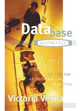 按需印刷Database Aesthetics:Art in the Age of Information Overflow[9780816641192]
