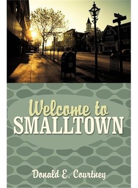 按需印刷Welcome to Smalltown[9781449032302]