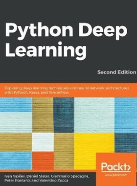 按需印刷Python Deep Learning - Second Edition[9781789348460]