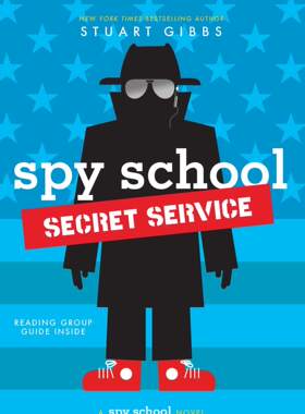 Spy School Secret Service 间谍学校5 英文原版外文书籍 Stuart Gibbs儿童读物英语 斯图亚特·吉布斯 纽约时报畅销书 外文书店