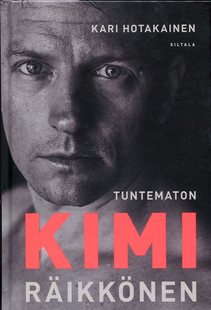 芬兰 Kimi 莱科宁传记 揭秘莱科宁 自传体育 方程式 Tuntematon 芬兰语版 Raikkonen 赛车