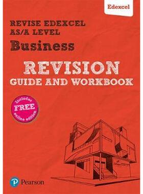 预订Pearson REVISE Edexcel AS/A level Business Revision Guide & Workbook:(with free online Revision Guide and Workbook)