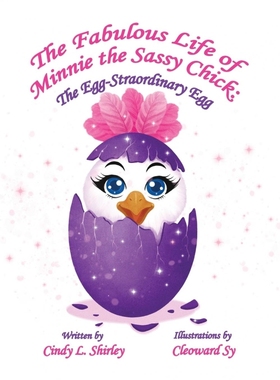 按需印刷The Fabulous Life of Minnie the Sassy Chick[9780998648033]