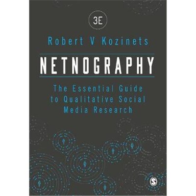 按需印刷不退不换Netnography:The Essential Guide to Qualitative Social Media Research[9781526444691]