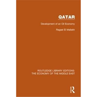 按需印刷Qatar:Development of an Oil Economy[9781138820296]