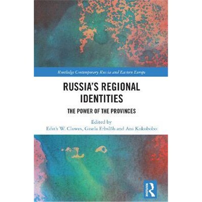 按需印刷Russia's Regional Identities:The Power of the Provinces[9781138201026]