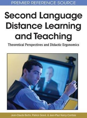 按需印刷不退不换Second Language Distance Learning and Teaching[9781615207077]