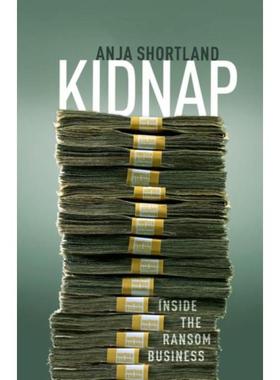 预订Kidnap:Inside the Ransom Business