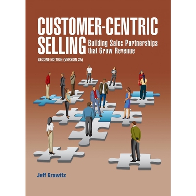 按需印刷不退不换Customer-Centric Selling  vers 2A[9798985482249]