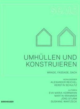 预订【德语】 Umhüllen und Konstruieren:Wände, Fassade, Dach