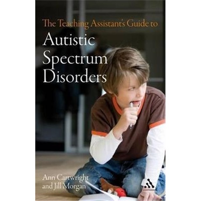 按需印刷The Teaching Assistant's Guide to Autistic Spectrum Disorders[9780826498120]
