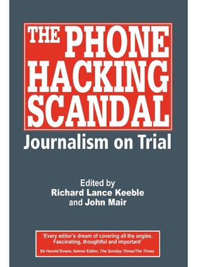 按需印刷不退不换The Phone Hacking Scandal[9781845495565]