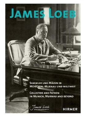 预订James Loeb: Collector