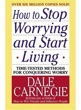 人性的优点 戴尔·卡耐基 How to Stop Worrying and Start Living 英文原版
