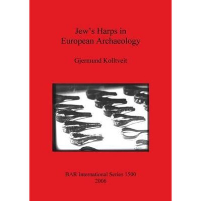 按需印刷Jew's Harps in European Archaeology[9781841719313]