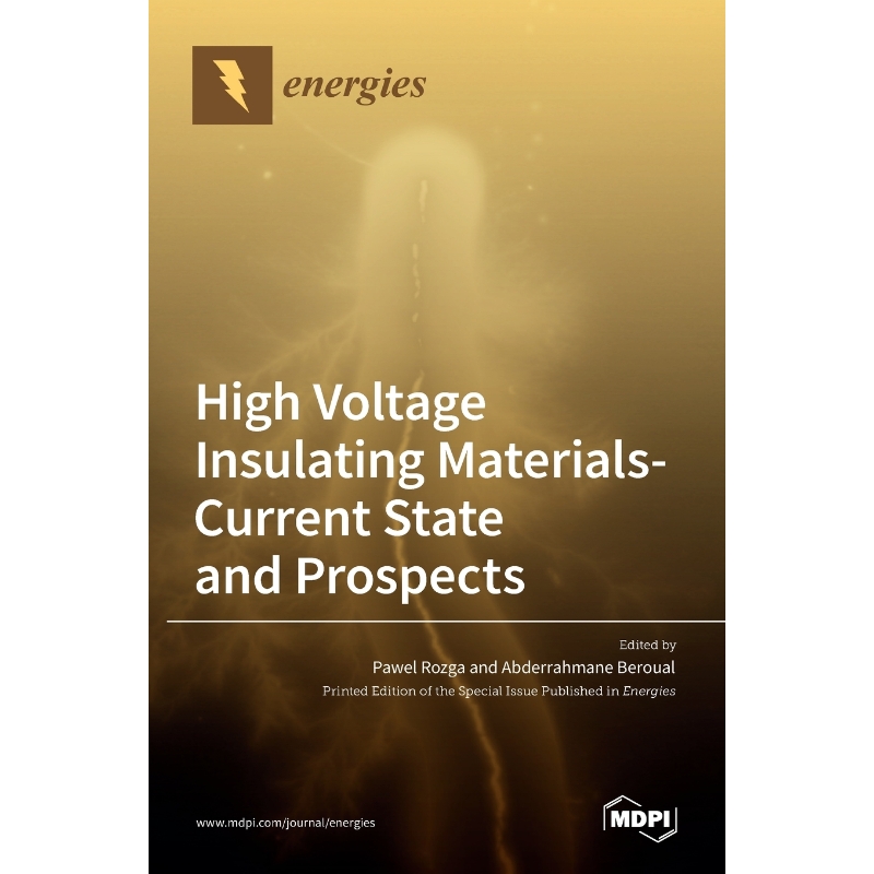 按需印刷High Voltage Insulating Materials-Current State and Prospect[9783036516387]