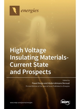 按需印刷High Voltage Insulating Materials-Current State and Prospect[9783036516387]