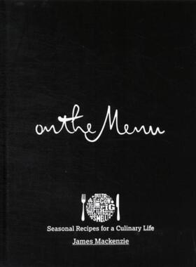 预订不退不换On The Menu:Seasonal Recipes for a Culinary Life