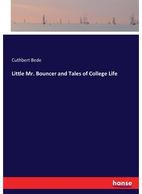 按需印刷Little Mr. Bouncer and Tales of College Life[9783337076382]