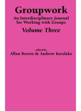 按需印刷Groupwork:An Interdisciplinary Journal for Working with Groups[9781861770578]