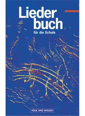 预订【德语】 Liederbuch für die Schule - Für das 5. bis 13. Schuljahr - Östliche Bu[9783061505257]