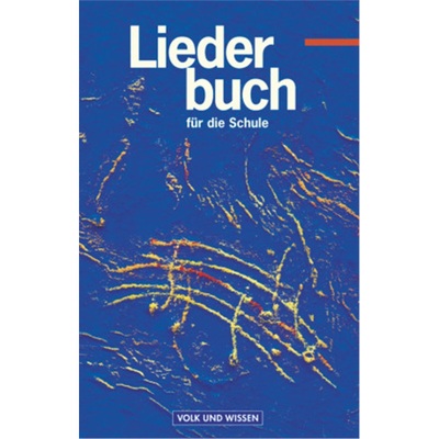 预订【德语】 Liederbuch für die Schule - Für das 5. bis 13. Schuljahr - Östliche Bu[9783061505257]