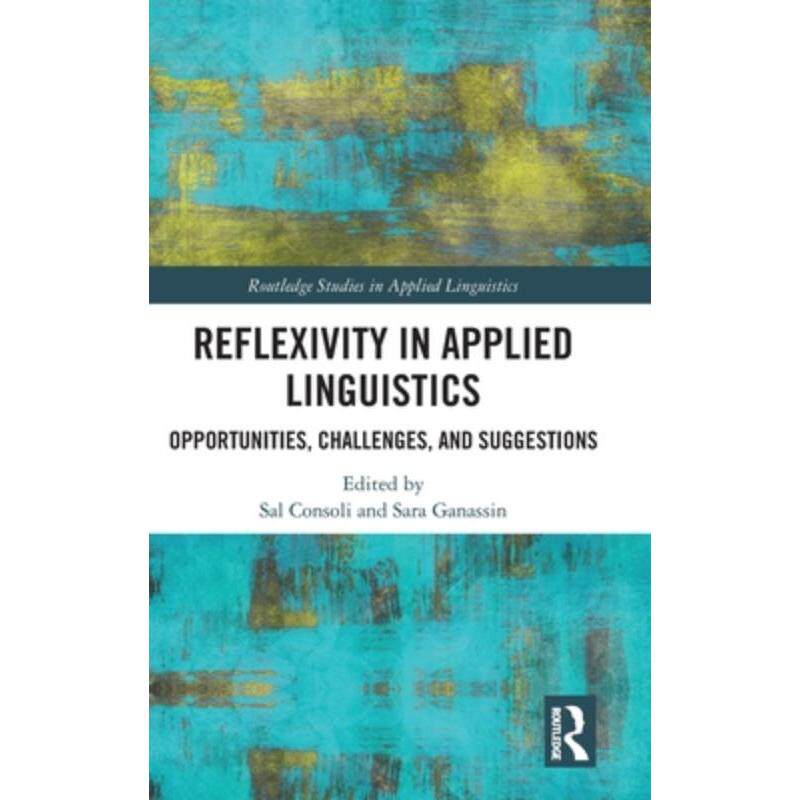 按需印刷不退不换TF Reflexivity in Applied Linguistics[9780367711177]