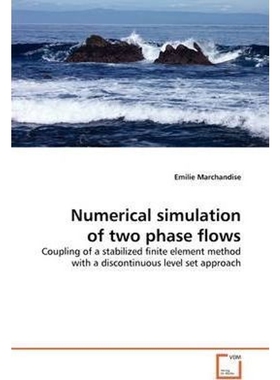按需印刷不退不换Numerical simulation of two phase flows[9783639178555]