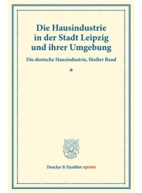 预订【德语】 Die Hausindustrie in der Stadt Leipzig un
