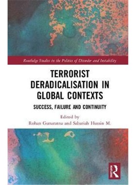 按需印刷Terrorist Deradicalisation in Global Contexts:Success, Failure and Continuity[9780367278809]