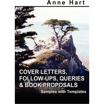 按需印刷Cover Letters, Follow-Ups, Queries and Book Proposals:Samples with Templates[9780595316632]