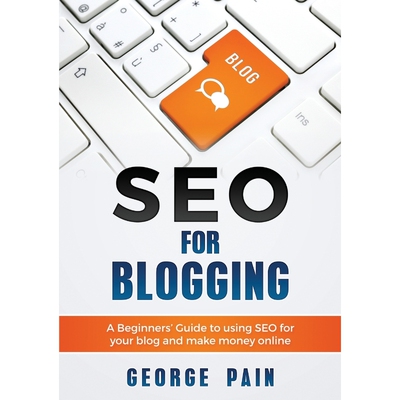 按需印刷不退不换SEO for Blogging[9781922300300]