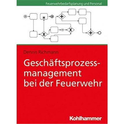 预订【德语】 Gesch?ftsprozessmanagement bei der Feuerwehr:
