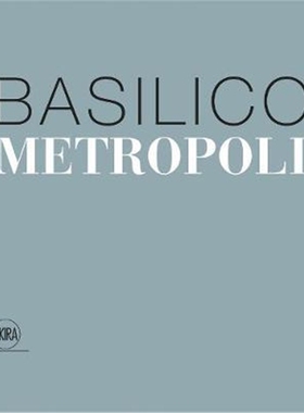进口艺术 精装 Gabriele Basilico: Metropoli 英文原版 进口艺术 加布里埃莱·巴西里科：大都市 城市建筑摄影【上海外文书店】