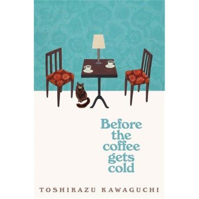 预订Before the Coffee Gets Cold