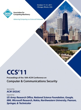 预订不退不换CCS'11 Proceedings of the 18th ACM Conference on Computer & Communications Security