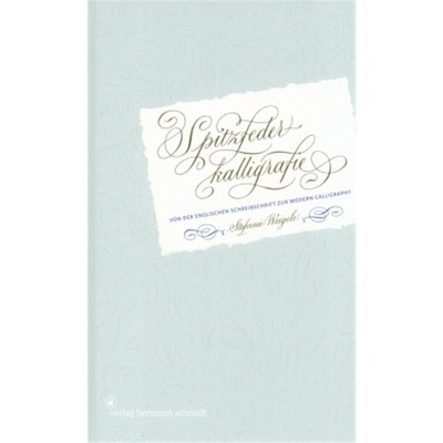 预订【德语】Spitzfederkalligrafie:Von der Englischen Schreibschrift zur Modern Calligraphy