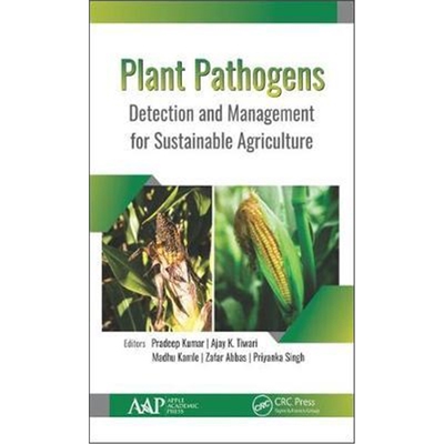 按需印刷不退不换图书Plant Pathogens:Detection and Management for Sustainable Agriculture[9781771887885]